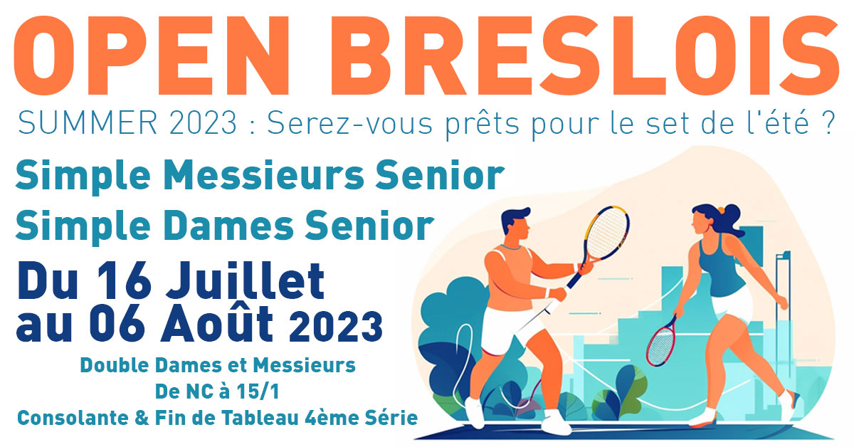 OPEN BRESLOIS – TOURNOI ÉTÉ 2023